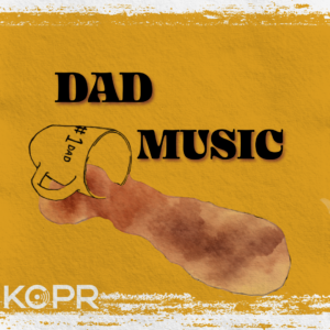 Dad Music graphic for KCPR's Spotify playlist.