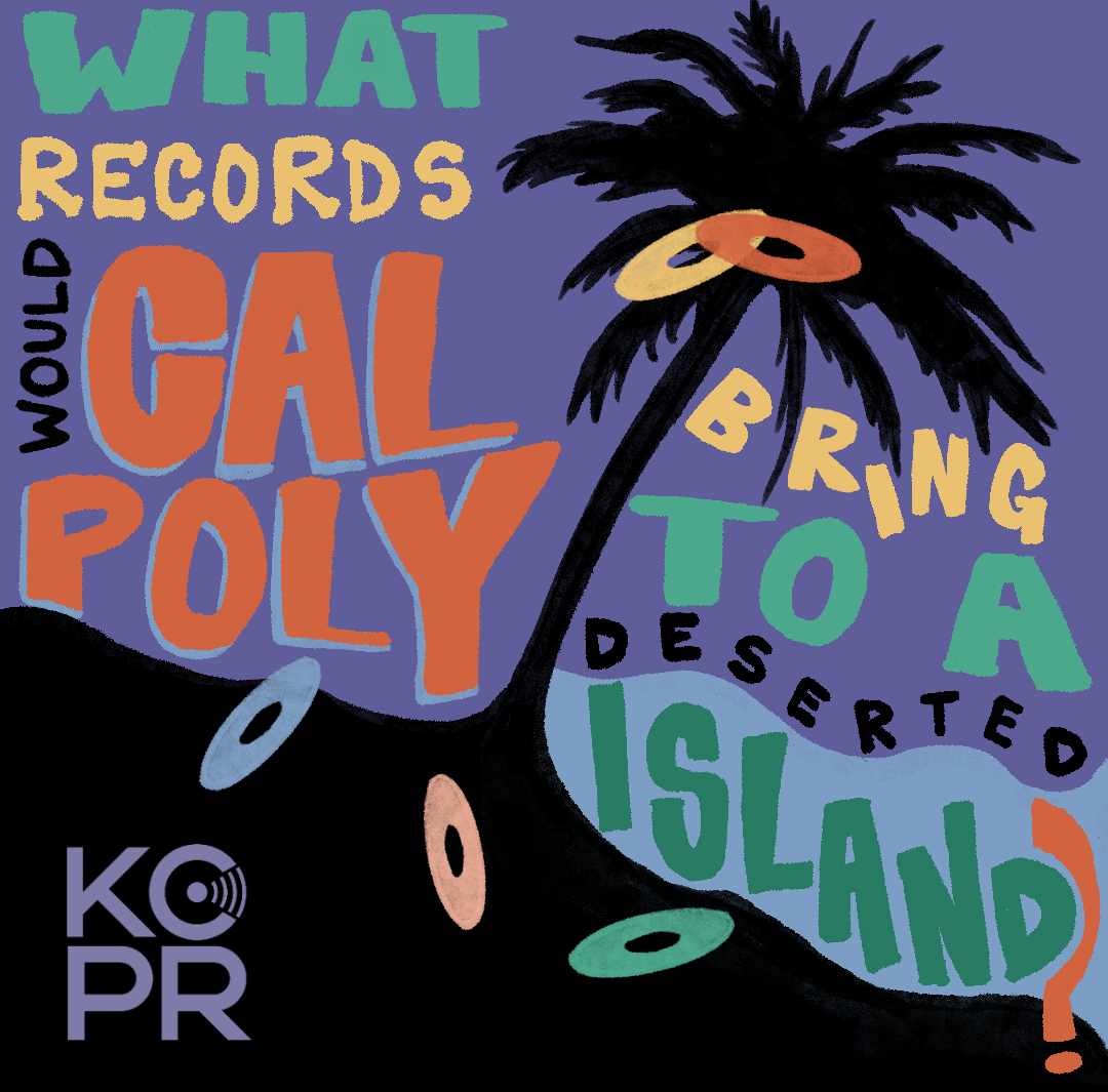 What one record would you take to a deserted island KCPR